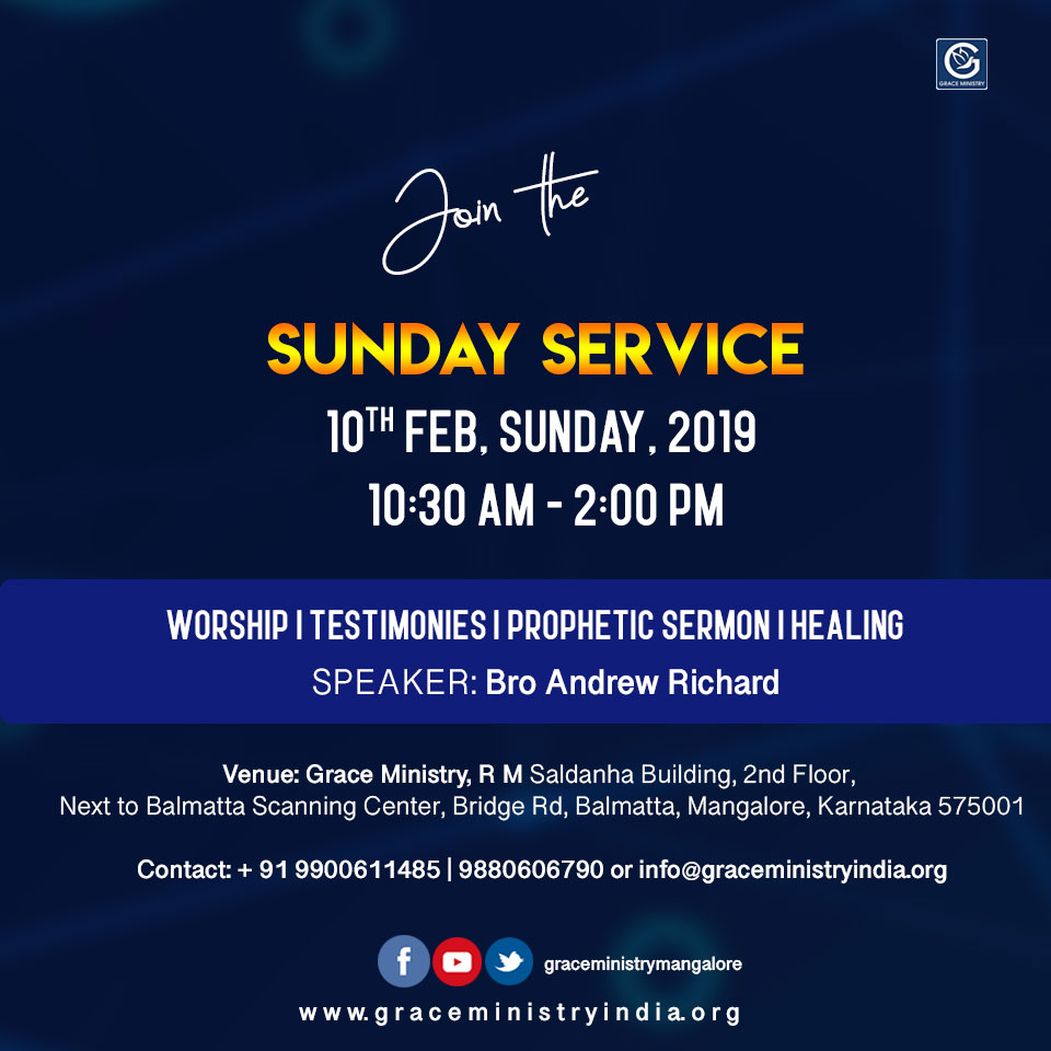 Join the Sunday Prayer Service at Balmatta Prayer Center of Grace Ministry in Mangalore on Sunday, Feb 10th 2018 at 10:30 AM.